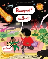 Pourquoi ? Et pourquoi ? - Sylvie Baussier