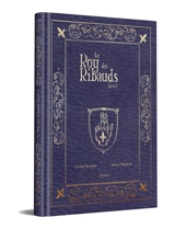 Le roy des Ribauds. Vol. 1 - Vincent Brugeas