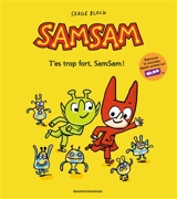 SamSam. Vol. 2. T'es trop fort, SamSam ! - Serge Bloch