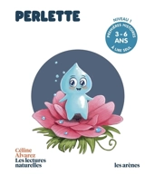 Perlette - Céline Alvarez