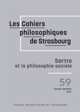 Cahiers philosophiques de Strasbourg (Les), n° 59. Sartre et la philosophie sociale