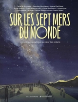 Sur les sept mers du monde : une plongée graphique au coeur de l'océan
