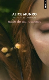 Amie de ma jeunesse - Alice Munro
