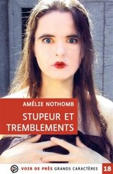 Stupeur et tremblements - Amélie Nothomb