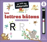 Je suis en maternelle : les lettres bâtons : mes activités effaçables, dès 4 ans - Marie-Anne Herv&