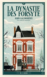 La dynastie des Forsyte. Vol. 3. A louer - John Galsworthy