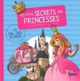 Les p'tits secrets des princesses - Véronique Hermouet