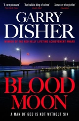 Blood Moon Vol. 5 - Garry Disher