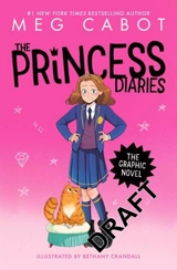 The Princess Diaries : The graphic novel - Meg Cabot