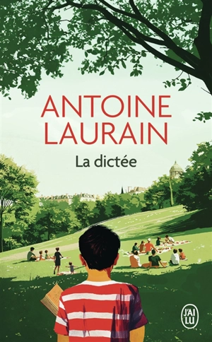 La dictée - Antoine Laurain