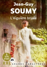 L'aiguière brisée - Jean-Guy Soumy