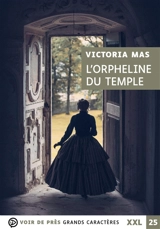 L'orpheline du Temple - Victoria Mas