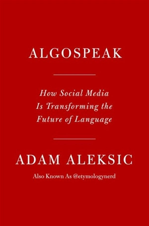 Algospeak - Aleksic, Adam