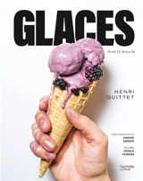 Glaces by Glaces Glazed - Henri Guittet