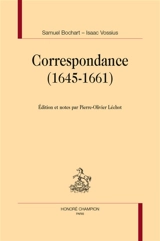 Correspondance (1645-1661) - Samuel Bochard
