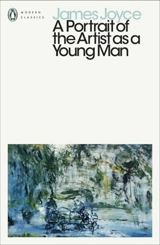 A Portrait of the Artist as a Young Man - Joyce, James