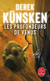 Les profondeurs de Vénus - Derek Künsken