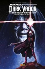 Star Wars : Dark Vador : le seigneur noir des Sith. Vol. 2. La forteresse de Vador - Charles Soule