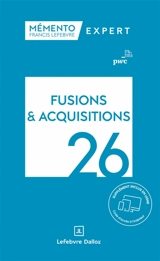 Fusions & acquisitions 2026 : aspects stratégiques et opérationnels, comptes-sociaux et résultat fiscal, comptes consolidés en normes IFRS - PricewaterhouseCoopers