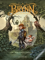 Brynn apprentie chevaleresse. Vol. 1. Magie et chaos à Camelot - Gihef
