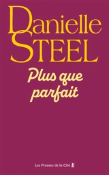 Plus que parfait - Danielle Steel