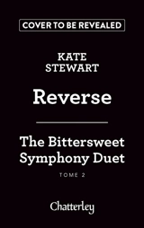 The bittersweet symphony duet. Vol. 2 - Kate Stewart