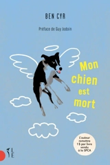 Mon chien est mort - Cyr, Ben