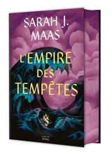 Throne of glass. Vol. 5. L'empire des tempêtes - Sarah J. Maas