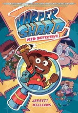 Harper Sharp : Kid Detective - Jarrett Williams