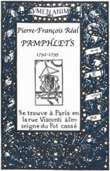 Pamphlets (1792-1795) - Pierre-François Réal