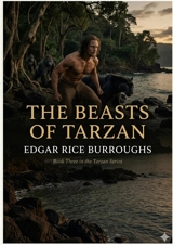 The Beasts of Tarzan : by Edgar Rice Burroughs - Edgar Rice Burroughs
