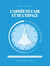 L'armée de l'air et de l'espace - Jérôme de Lespinois