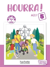 Hourra ! 5, A2.1 : tout-en-un, livre + cahier - Hugues Denisot