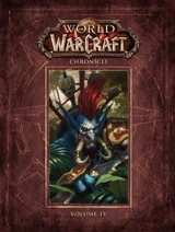 World of Warcraft Chronicle Volume Vol. 4 - Matt Forbeck