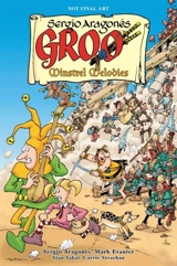 Groo : Minstrel Melodies - Sergio Aragonés