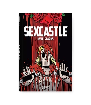 Sexcastle - Kyle Starks