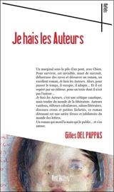 Je hais les auteurs - Gilles Del Pappas