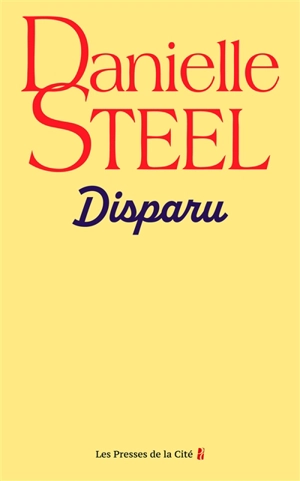 Disparu - Danielle Steel