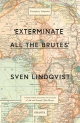 Exterminate all the Brutes - Lindqvist, Sven