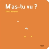 M'as-tu vu ? - Silvia Borando