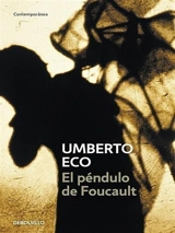 El pendulo de Foucault / Foucault's Pendulum - Umberto Eco