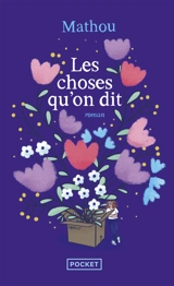 Les choses qu'on dit - Mathou