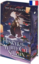 The husky & his white cat Shizun. Vol. 3 - Roubaobuchirou
