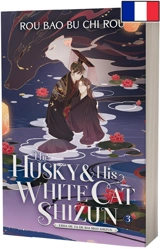 The husky & his white cat Shizun. Vol. 3 - Roubaobuchirou