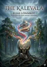 The Kalevala : by Elias Lönnrot - Elias Lönnrot