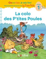 La colo des p'tites poules : niveau 1 - Marie-Christine Olivier