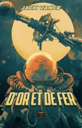 D'or et de fer - Jack Vance