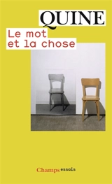 Le mot et la chose - Willard Van Orman Quine