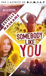 Somebody like you. Vol. 1 - Estelle Maskame