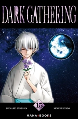 Dark gathering. Vol. 15 - Kenichi Kondo